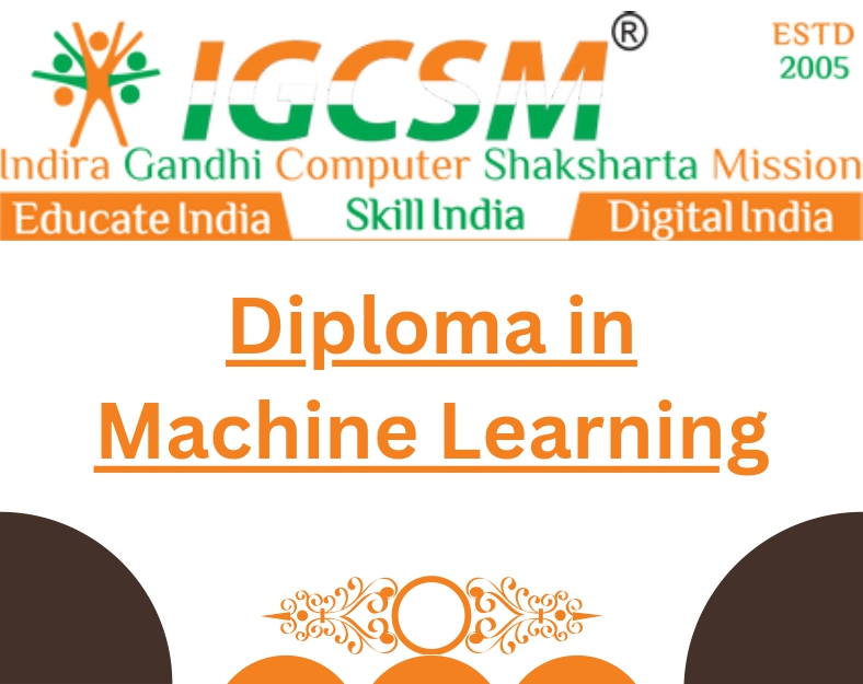  DIPLOMA IN MACHINE LEARNING - (DML)